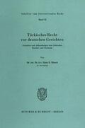 Hirsch |  Türkisches Recht vor deutschen Gerichten | Buch |  Sack Fachmedien