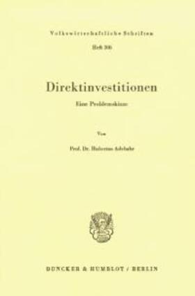 Adebahr | Direktinvestitionen. | Buch | 978-3-428-04834-2 | sack.de