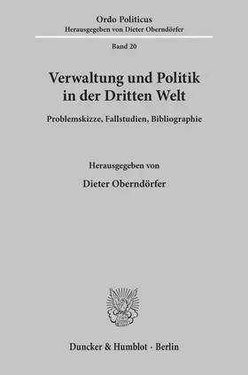 Oberndörfer / Illy |  Verwaltung und Politik in der Dritten Welt. | Buch |  Sack Fachmedien