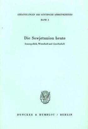 Die Sowjetunion heute. | Buch |  Sack Fachmedien