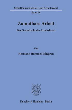 Hummel-Liljegren | Zumutbare Arbeit. | Buch | 978-3-428-04888-5 | sack.de