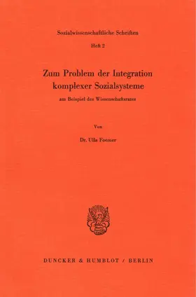 Foemer |  Zum Problem der Integration komplexer Sozialsysteme | Buch |  Sack Fachmedien