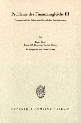 Pohmer | Probleme des Finanzausgleichs III. | Buch | 978-3-428-04904-2 | sack.de