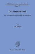 Füllgraf |  Der Lizenzfußball. | Buch |  Sack Fachmedien