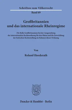Hoederath | Großbritannien und das internationale Rheinregime. | Buch | 978-3-428-04927-1 | www.sack.de