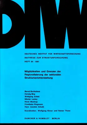 Bartholmai / Birg / Erfeld |  Möglichkeiten und Grenzen der Regionalisierung der sektoralen Strukturberichterstattung. | Buch |  Sack Fachmedien