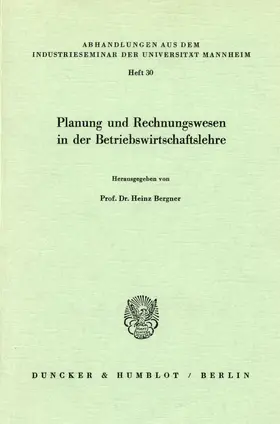 Bergner |  Planung und Rechnungswesen in der Betriebswirtschaftslehre. | Buch |  Sack Fachmedien