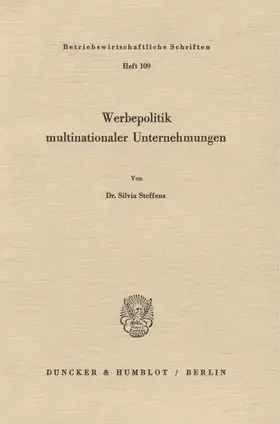 Steffens |  Werbepolitik multinationaler Unternehmungen. | Buch |  Sack Fachmedien
