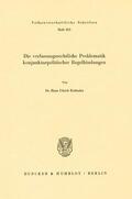 Rehhahn |  Die verfassungsrechtliche Problematik konjunkturpolitischer Regelbindungen. | Buch |  Sack Fachmedien