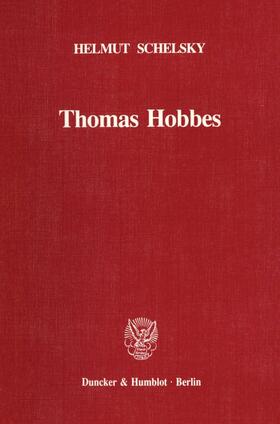 Schelsky | Thomas Hobbes | Buch | 978-3-428-05012-3 | sack.de