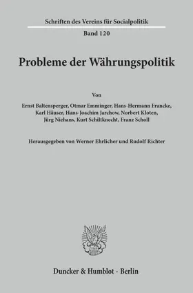 Ehrlicher / Richter |  Probleme der Währungspolitik. | Buch |  Sack Fachmedien