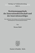 Biehl |  Bestimmungsgründe der Innovationsbereitschaft und des Innovationserfolges. | Buch |  Sack Fachmedien