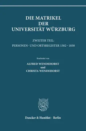  Die Matrikel der Universität Würzburg. | Buch |  Sack Fachmedien