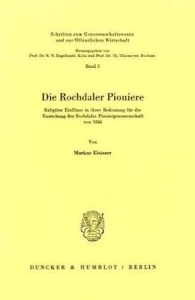 Elsässer |  Die Rochdaler Pioniere. | Buch |  Sack Fachmedien