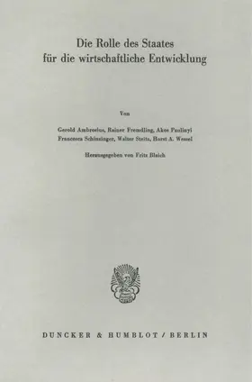 Blaich |  Die Rolle des Staates für die wirtschaftliche Entwicklung. | Buch |  Sack Fachmedien