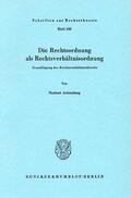 Achterberg |  Die Rechtsordnung als Rechtsverhältnisordnung. | Buch |  Sack Fachmedien