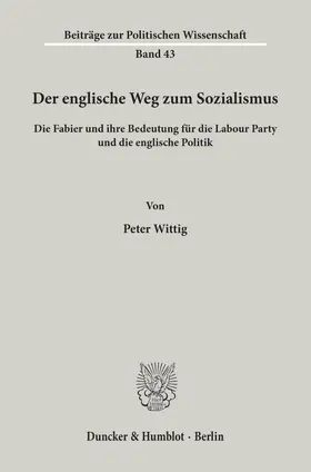 Wittig |  Der englische Weg zum Sozialismus. | Buch |  Sack Fachmedien