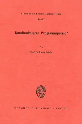 Scholz |  Rundfunkeigene Programmpresse? | Buch |  Sack Fachmedien