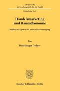 Geßner |  Handelsmarketing und Raumökonomie. | Buch |  Sack Fachmedien