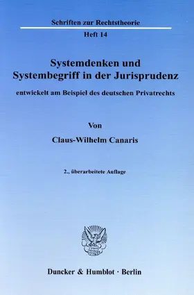 Canaris |  Systemdenken und Systembegriff in der Jurisprudenz, | Buch |  Sack Fachmedien