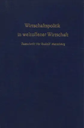 Feldsieper / Groß |  Wirtschaftspolitik in weltoffener Wirtschaft. | Buch |  Sack Fachmedien