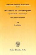 Ekdahl |  Die Schlacht bei Tannenberg 1410. Quellenkritische Untersuchungen I | Buch |  Sack Fachmedien