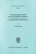 Pfohl |  Gemeinnützige Arbeit als strafrechtliche Sanktion | Buch |  Sack Fachmedien