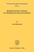 Hildebrandt |  Konfirmatorische Analysen von Modellen des Konsumverhaltens. | Buch |  Sack Fachmedien