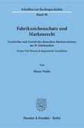 Wadle |  Fabrikzeichenschutz und Markenrecht. | Buch |  Sack Fachmedien