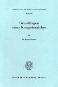 Stettner |  Grundfragen einer Kompetenzlehre. | Buch |  Sack Fachmedien