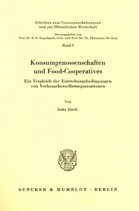 Jösch |  Konsumgenossenschaften und Food-Cooperatives. | Buch |  Sack Fachmedien