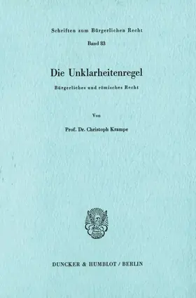 Krampe |  Die Unklarheitenregel. | Buch |  Sack Fachmedien