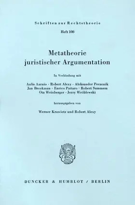 Krawietz / Alexy | Metatheorie juristischer Argumentation. | Buch | 978-3-428-05432-9 | sack.de