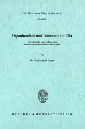 Giesen |  Organhandeln und Interessenkonflikt. | Buch |  Sack Fachmedien