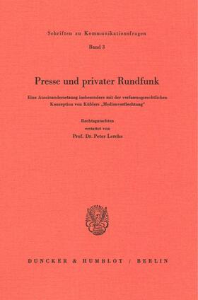 Lerche | Presse und privater Rundfunk. | Buch | 978-3-428-05583-8 | sack.de