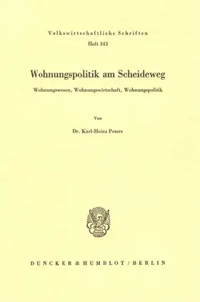 Peters |  Wohnungspolitik am Scheideweg. | Buch |  Sack Fachmedien