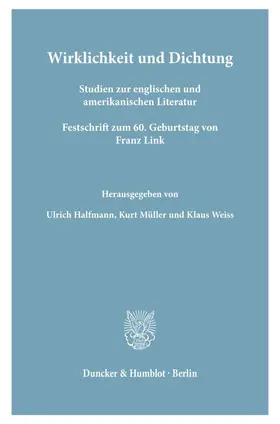 Halfmann / Müller / Weiss |  Wirklichkeit und Dichtung. | Buch |  Sack Fachmedien