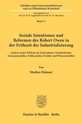 Elsässer |  Soziale Intentionen und Reformen des Robert Owen in der Frühzeit der Industrialisierung. | Buch |  Sack Fachmedien