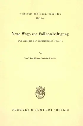 Rüstow |  Neue Wege zur Vollbeschäftigung. | Buch |  Sack Fachmedien