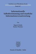 Scholz / Pitschas |  Informationelle Selbstbestimmung und staatliche Informationsverantwortung | Buch |  Sack Fachmedien