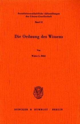 Bühl | Die Ordnung des Wissens. | Buch | 978-3-428-05666-8 | sack.de