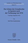 Sommermann |  Der Schutz der Grundrechte in Spanien nach der Verfassung von 1978. | Buch |  Sack Fachmedien