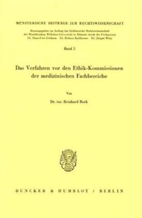 Bork | Das Verfahren vor den Ethik-Kommissionen der medizinischen Fachbereiche. | Buch | 978-3-428-05687-3 | sack.de