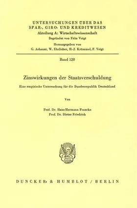 Francke / Friedrich |  Zinswirkungen der Staatsverschuldung. | Buch |  Sack Fachmedien
