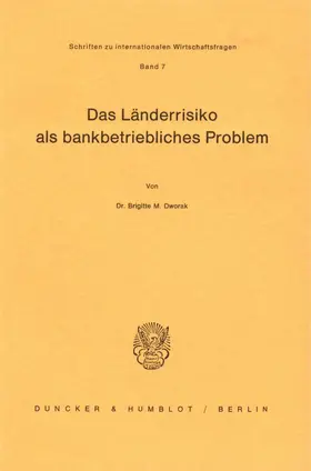 Dworak |  Das Länderrisiko als bankbetriebliches Problem. | Buch |  Sack Fachmedien