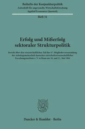 / |  Erfolg und Mißerfolg sektoraler Strukturpolitik. | Buch |  Sack Fachmedien