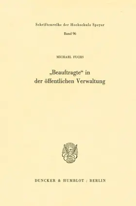 Fuchs |  "Beauftragte" in der öffentlichen Verwaltung. | Buch |  Sack Fachmedien