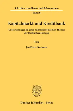 Krahnen |  Kapitalmarkt und Kreditbank. | Buch |  Sack Fachmedien