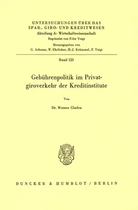 Gladen |  Gebührenpolitik im Privatgiroverkehr der Kreditinstitute. | Buch |  Sack Fachmedien