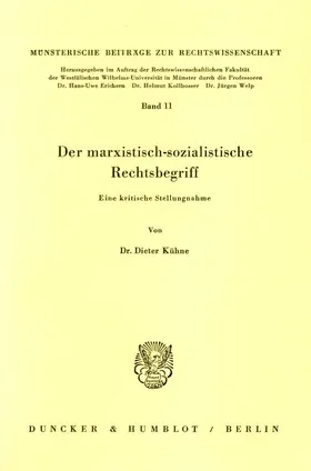 Kühne |  Der marxistisch-sozialistische Rechtsbegriff. | Buch |  Sack Fachmedien